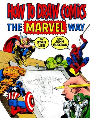 How to Draw Comics the Marvel Way: A Deep Dive into the PDF Guide